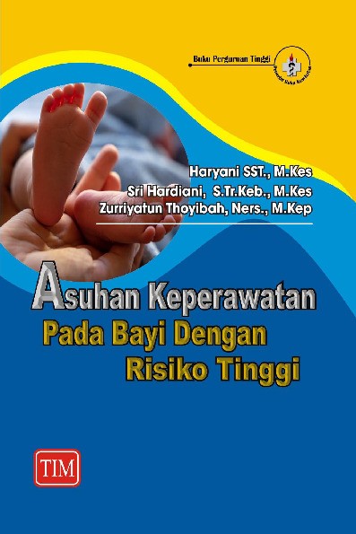 Asuhan Keperawatan Pada Bayi Dengan Risiko Tinggi
